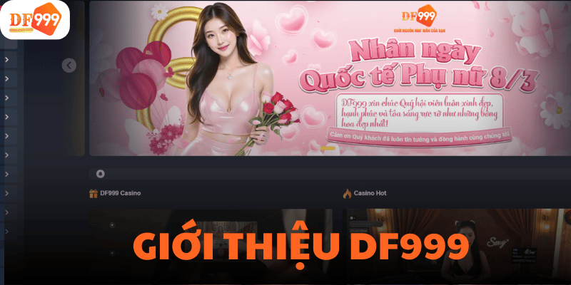 Giới thiệu DF999